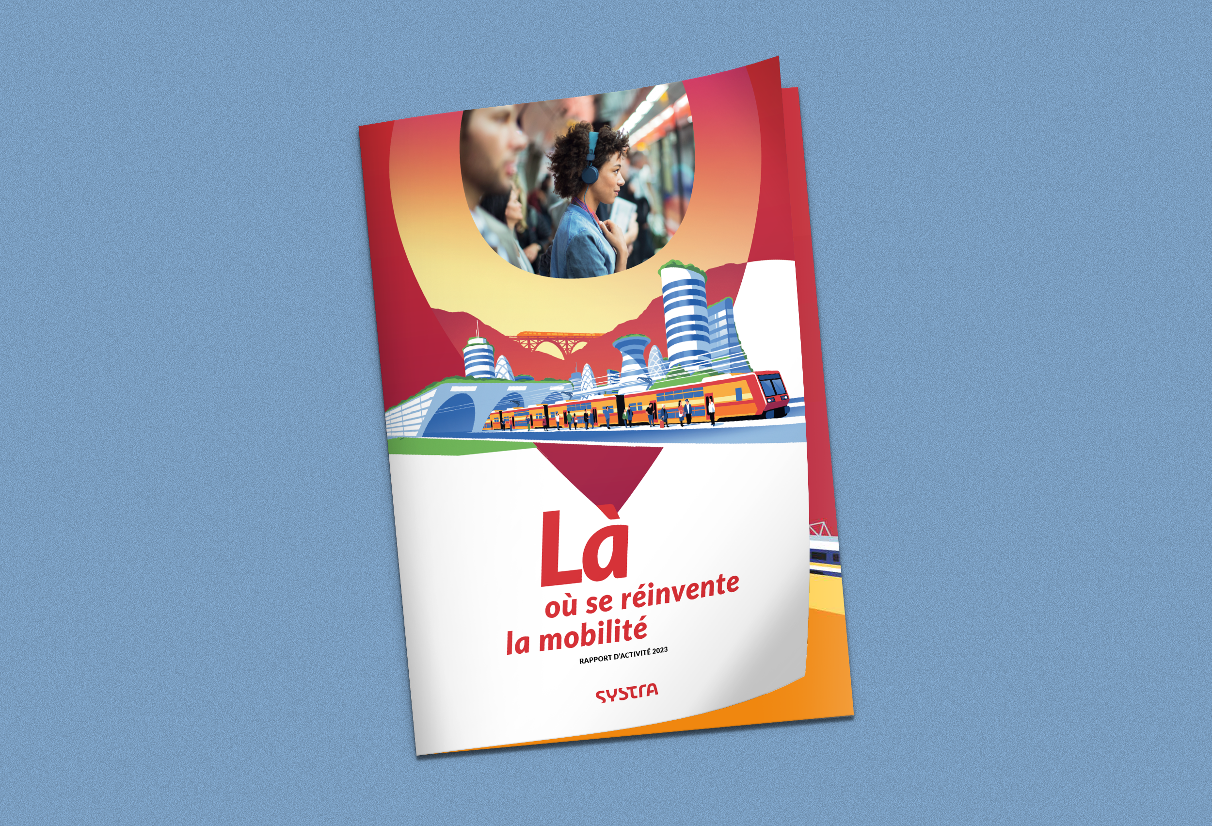 Rapport d’activité 2023 : SYSTRA là où se réinvente la mobilité